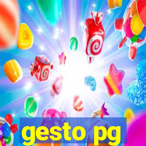 gesto pg